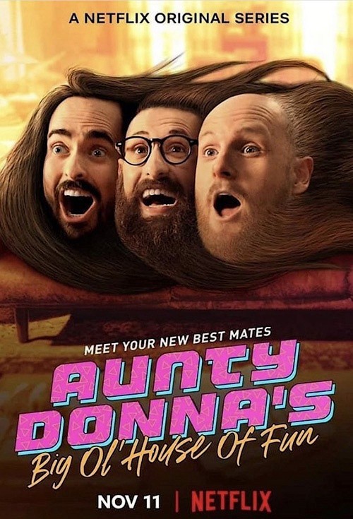 Aunty Donna: Ngôi nhà vui vẻ 2020