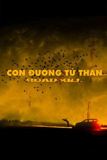 Con Đường Tử Thần 2019