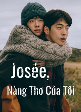 Josée, Nàng Thơ Của Tôi 2020