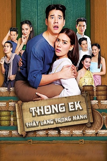 Thầy Lang Trúng mánh 2019