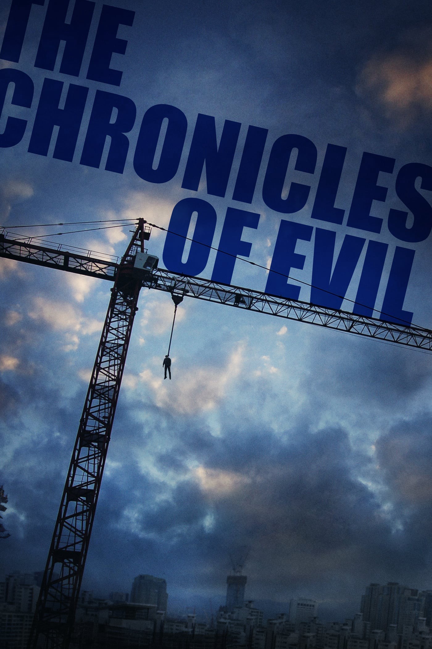 The Chronicles of Evil 2015