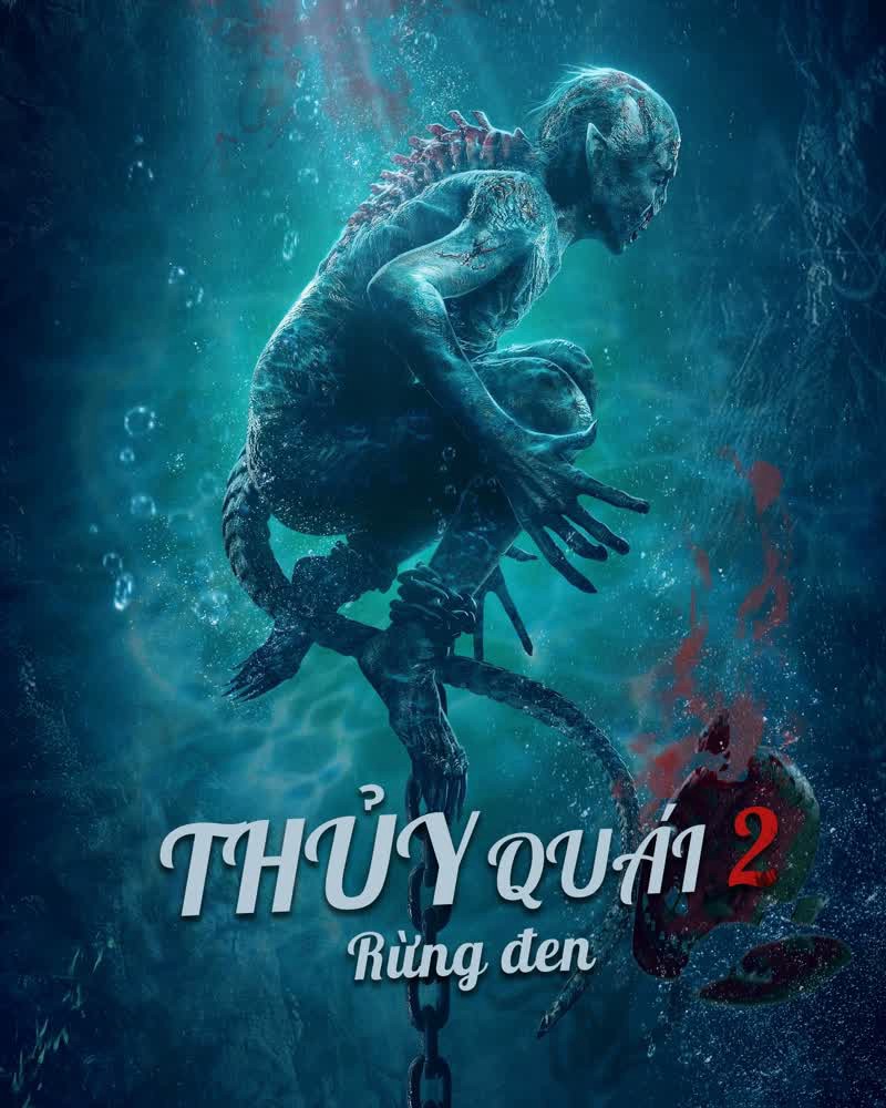 Thủy Quái 2: Rừng đen 2021