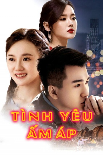 Tình Yêu Ấm Áp 2017